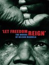 Let Freedom Reign (eBook): The Words of Nelson Mandela